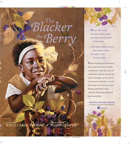 The Blacker the Berry: A Coretta Scott King Award Winner