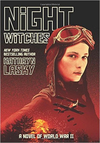 Night Witches: A novel of World War Two
