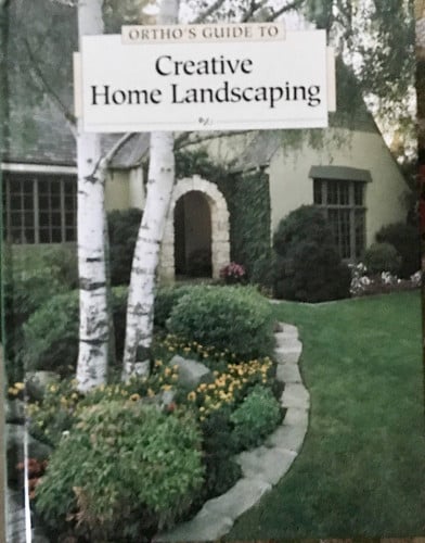 Ortho's Guide to Creative Home Landscaping