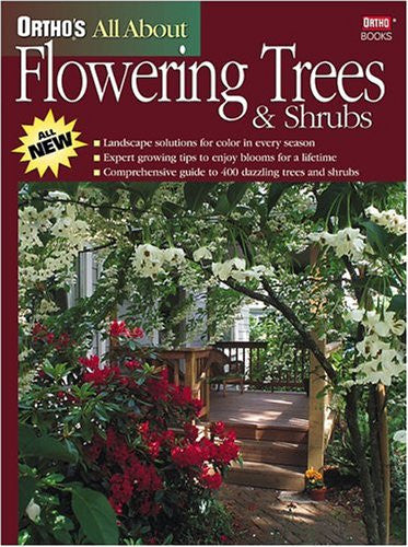 Ortho's All About Flowering Trees & Shrubs