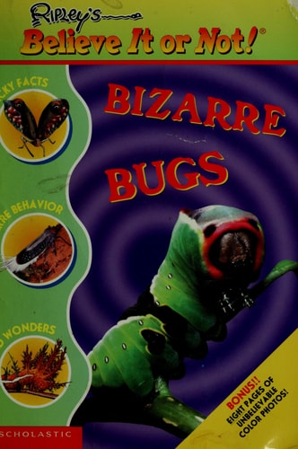 Bizarre Bugs