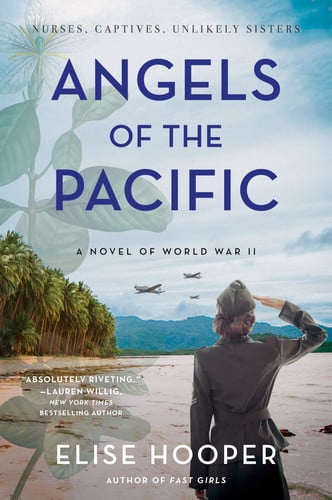 Angels of the Pacific A Novel of World War II