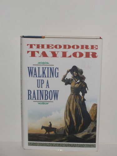 Walking Up a Rainbow (English Edition)