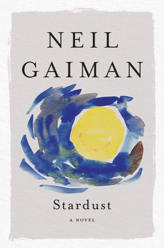 Stardust A Novel