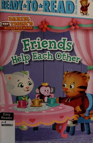 Friends Help Each Other Ready-to-Read Pre-Level 1