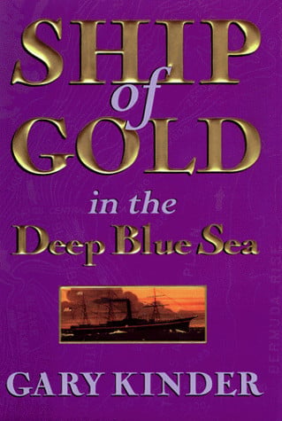 Ship of Gold in the Deep Blue Sea (THORNDIKE PRESS LARGE PRINT NONFICTION SERIES)