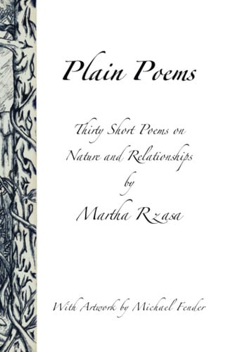 Plain Poems: Thirty Short Poems on Nature and Relationships