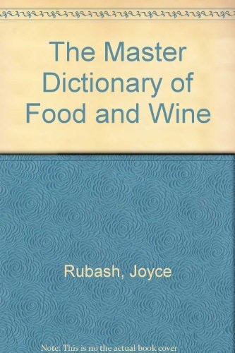 Master Dictionary of Food and Wine