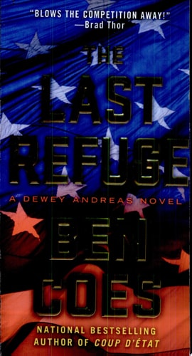 The Last Refuge: A Dewey Andreas Novel (A Dewey Andreas Novel, 3)