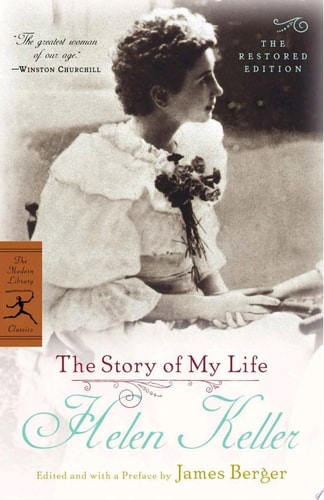 The Story of My Life The Restored Edition
