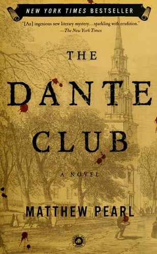 The Dante Club: A Novel