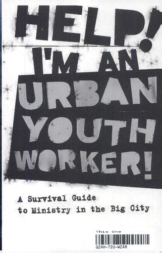 Help! I'm an Urban Youth Worker!