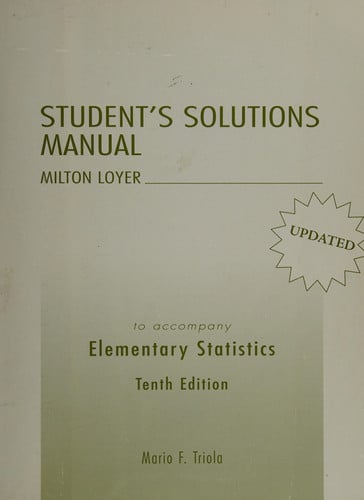Student's Solutions Manual to Accompany Elementary Statistics Tenth Edition