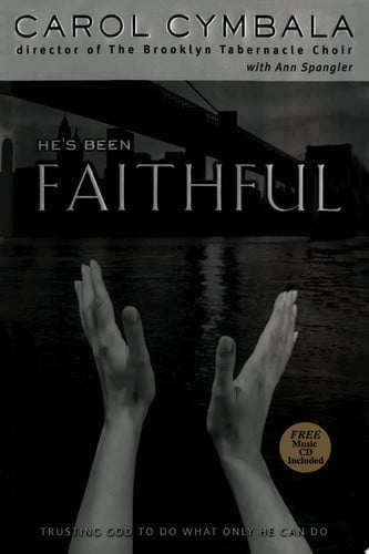 He's Been Faithful