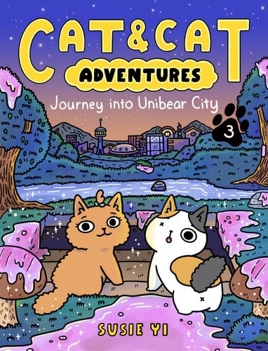 Cat and Cat Adventures: Journey Into Unibear City A Graphic Novel
