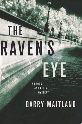 The Raven's Eye: A Brock and Kolla Mystery (Brock and Kolla Mysteries)