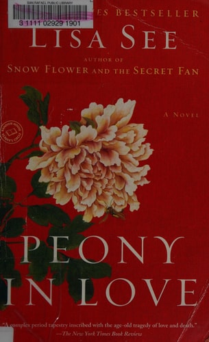 Peony in Love A Novel