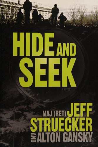 Hide and Seek: A Novel