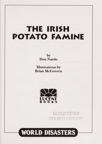 The Irish Potato Famine (World Disasters)