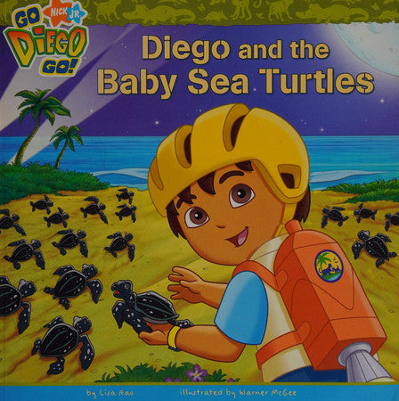 Diego and the Baby Sea Turtles