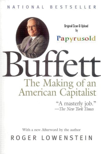 Buffett: the making of an American capitalist