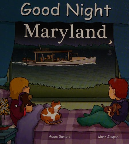 Good Night Maryland (Good Night Our World)