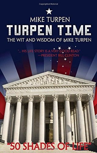 Turpen Time: The Wit and Wisdom of Mike Turpen