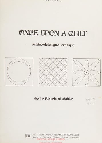 Once upon a quilt;: Patchwork design & technique
