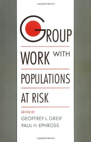 Group Work with Populations at Risk