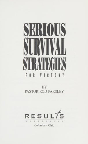 Serious Survival Strategies for Victory