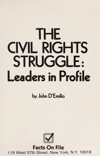 The civil rights struggle: Leaders in profile