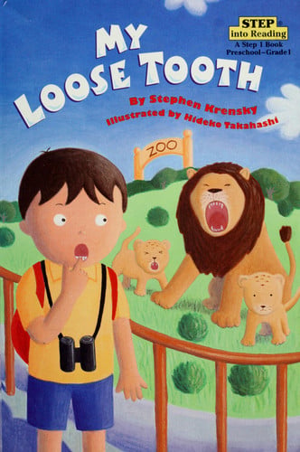 My Loose Tooth (Step-Into-Reading, Step 2)