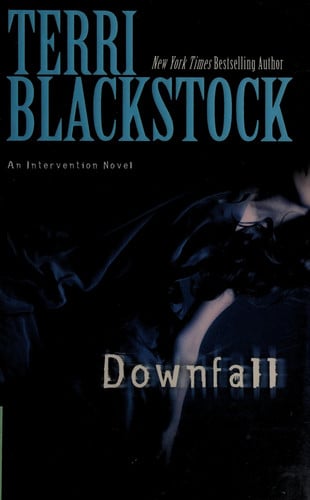 Downfall (An Intervention Novel)