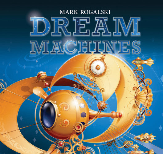 Dream Machines