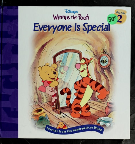 Everyone is Special (Lessons From the Hundred Acre Wood, No. 2 / Disney's Winnie The Pooh)