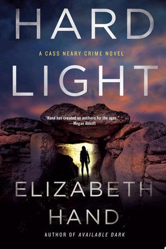 Hard Light: A Cass Neary Crime Novel