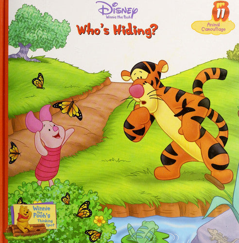Who's Hiding? Vol. 11 Animal Camouflage (Winnie the Pooh's Thinking Spot Series, Volume 11) by Jamie Simmons (2005) Hardcover