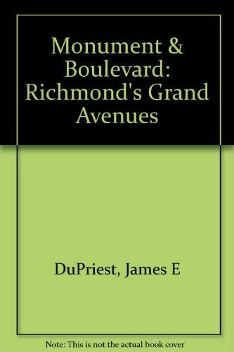Monument & Boulevard: Richmond's Grand Avenues