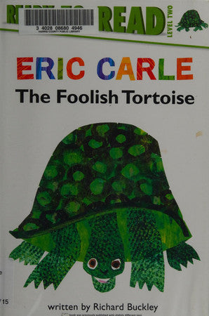The Foolish Tortoise/Ready-to-Read Level 2