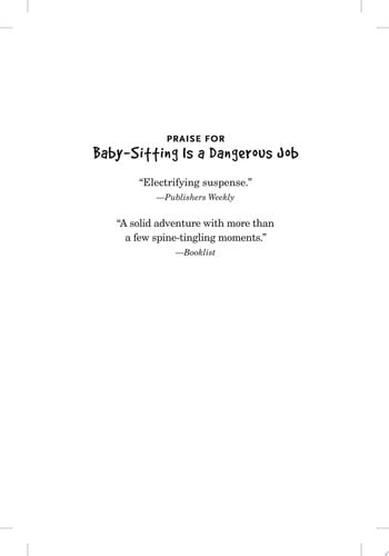Baby-Sitting Is a Dangerous Job