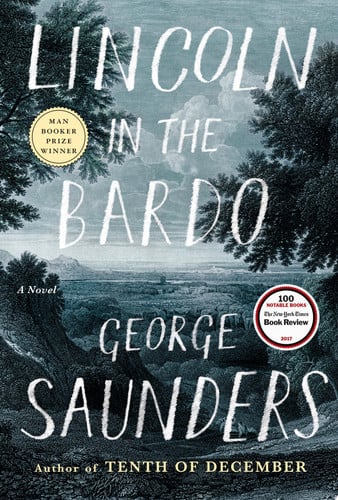 Lincoln in the Bardo A Novel