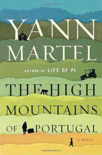 The High Mountains of Portugal A Novel