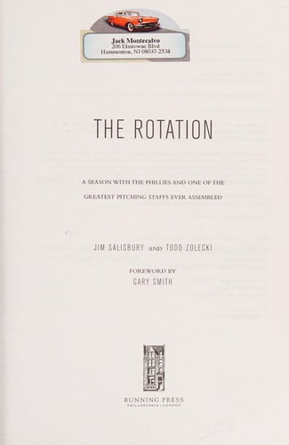 The Rotation: A Season with the Phillies and the Greatest Pitching Staff Ever Assembled