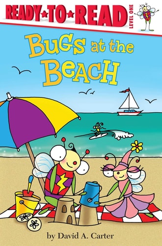 Bugs at the Beach Ready-to-Read Level 1