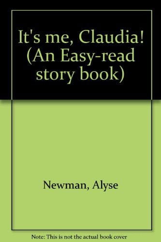 It's me, Claudia! (An Easy-read story book)