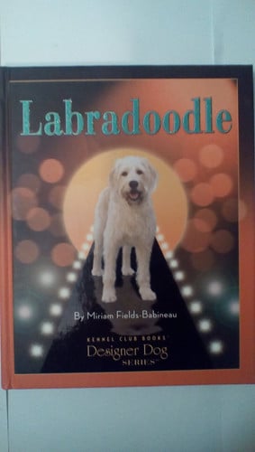 Labradoodle: Comprehensive Owner's Guide (Kennel Club Books Designer Dog)