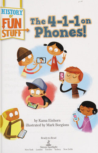 The 4-1-1 on Phones! Ready-to-Read Level 3