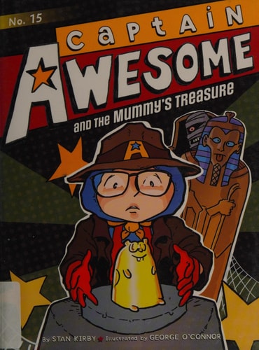 Captain Awesome and the Mummy's Treasure