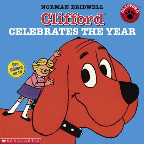 Clifford Celebrates The Year