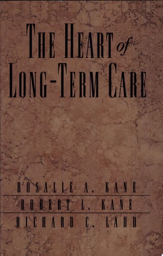 The Heart of Long-Term Care